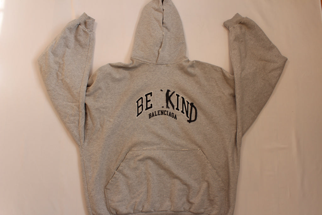 Balenciaga Be Kind Hoodie