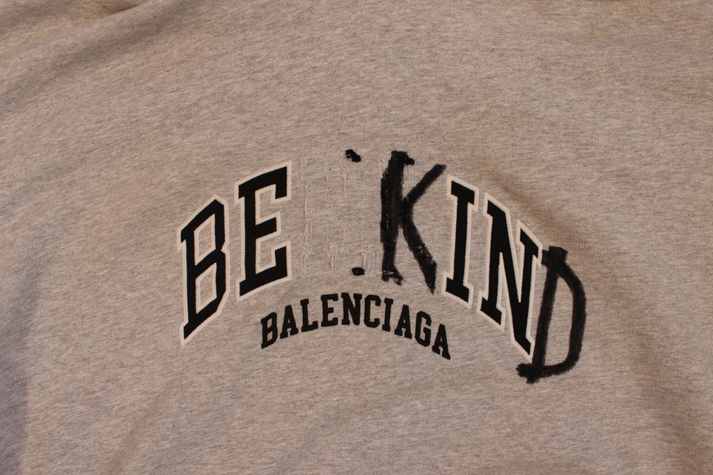Balenciaga Be Kind Hoodie