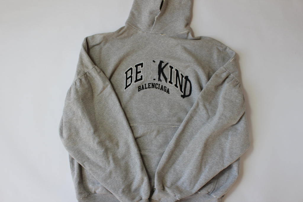 Balenciaga Be Kind Hoodie