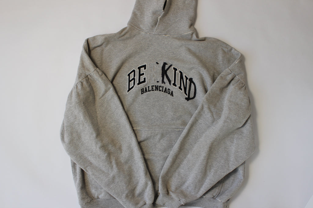 Balenciaga Be Kind Hoodie